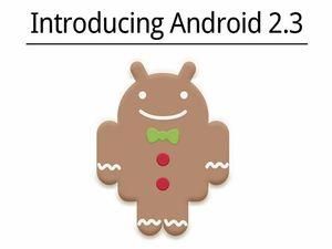 Вийшла версія ОС Android 2.3 Gingerbread