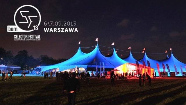 Жаркий сентябрь. В Варшаве - Burn Selector Festival Жаркий сентябрь. В Варшаве - Burn Selector Festival