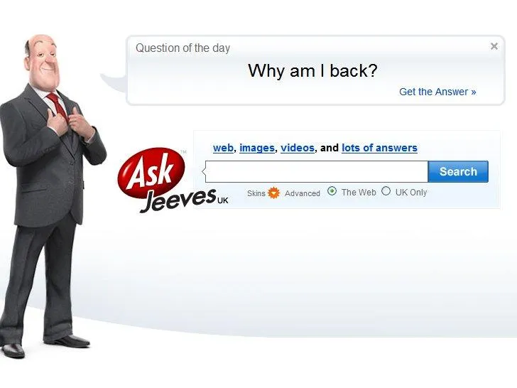 Ask Jeeves Ask Jeeves