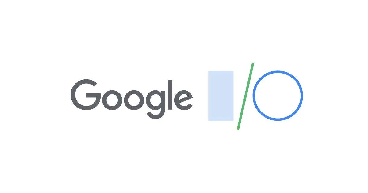 Google I / O Google I / O