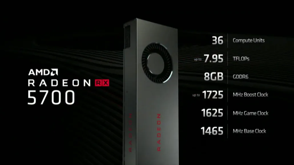 AMD Radeon RX 5700 AMD Radeon RX 5700
