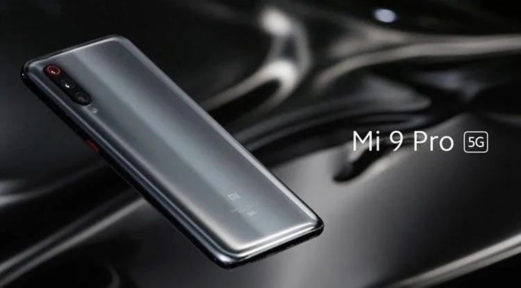 Xiaomi Mi 9 Pro Xiaomi Mi 9 Pro