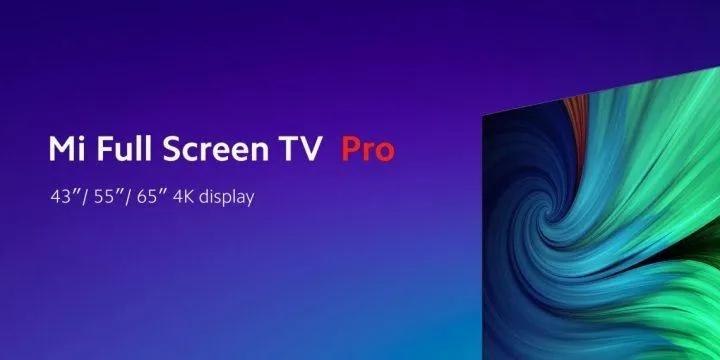 Xiaomi Mi Full Screen TV Pro