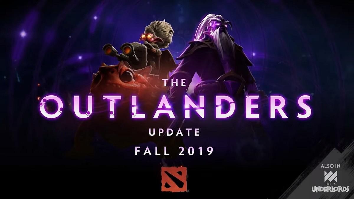 Dota 2 – оновлення The Outlanders 2019 – характеристики Dota 2 – оновлення The Outlanders 2019 – характеристики