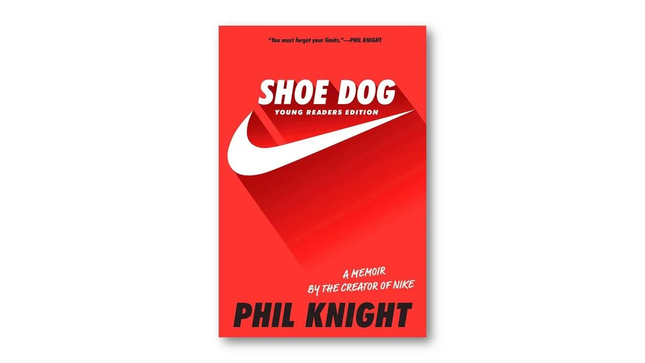 Shoe Dog: Young Readers Edition, Phil Knight Shoe Dog: Young Readers Edition, Phil Knight