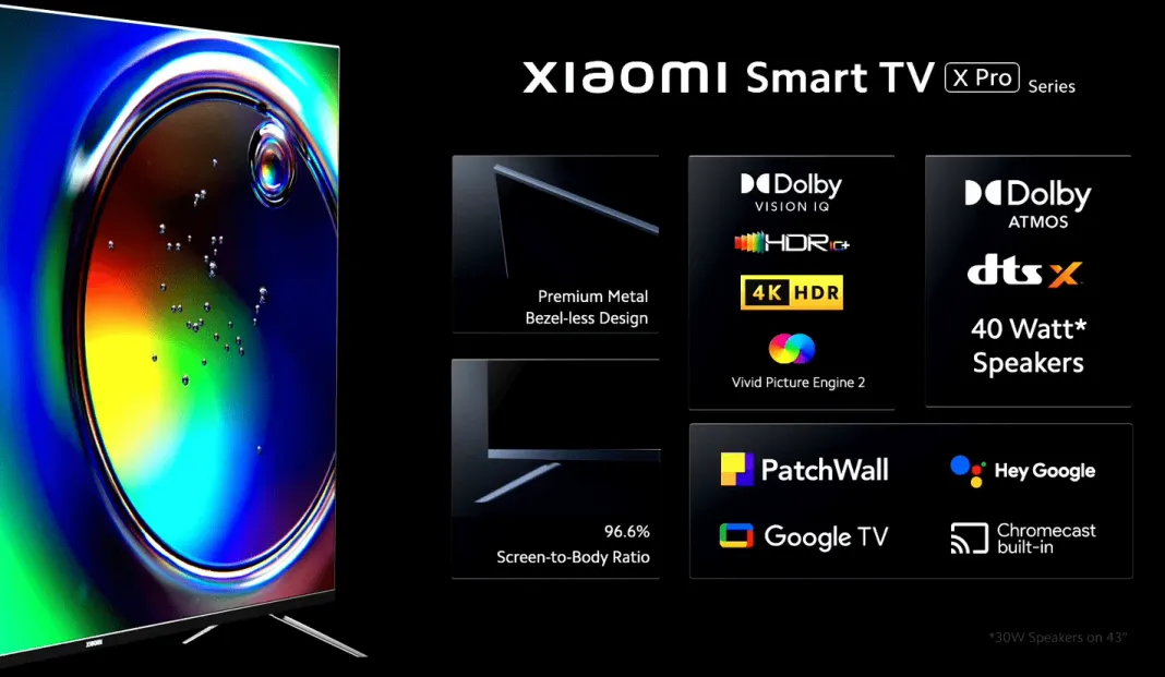 Xiaomi Smart TV X Pro Series Xiaomi Smart TV X Pro Series