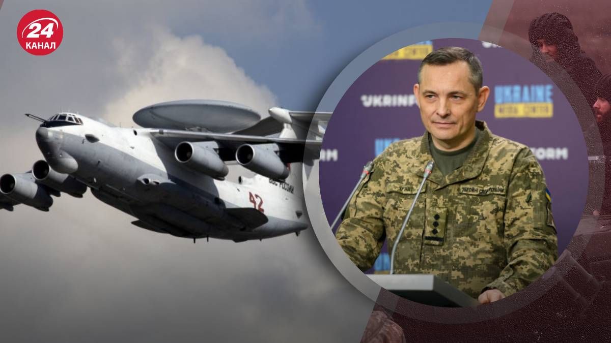 Ігнат розповів про наслідки збиття російського літака А-50