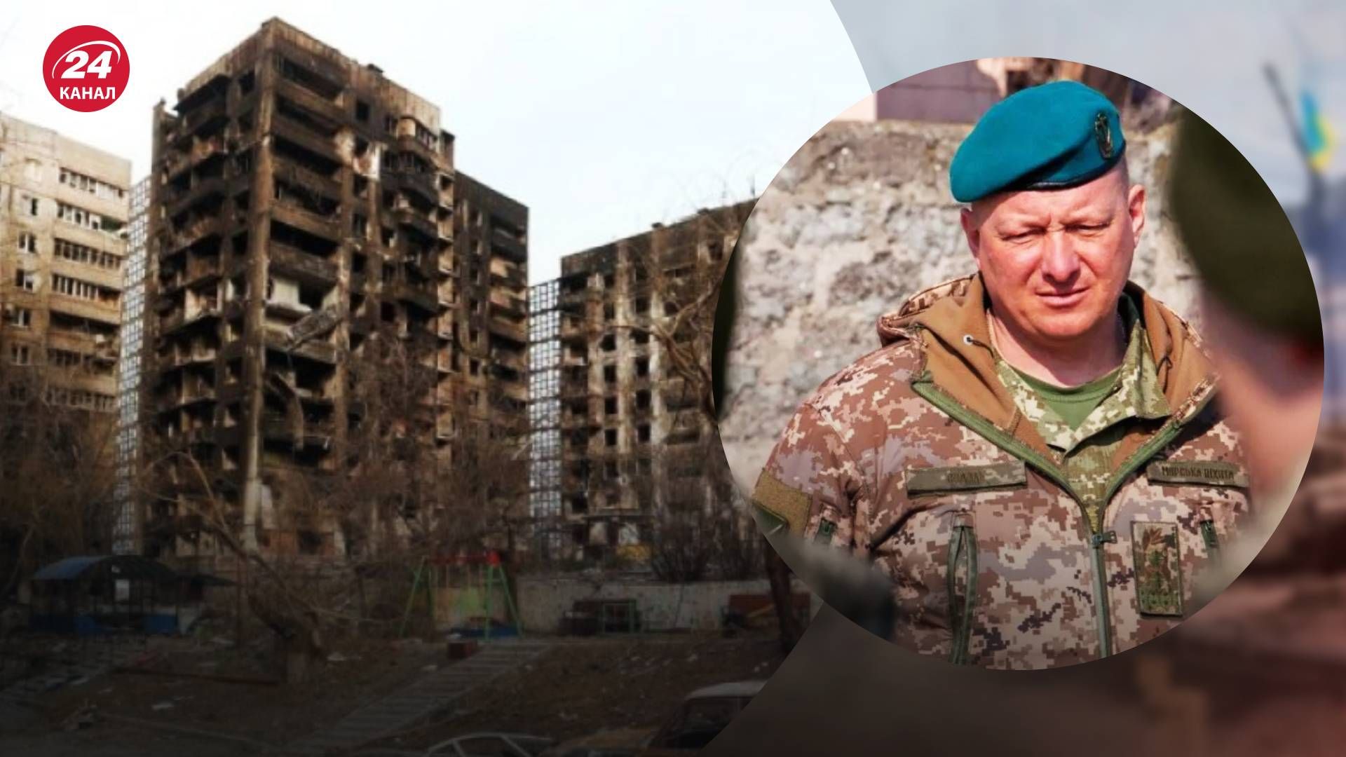 Руководил ли Содоль обороной Мариуполя на самом деле - 24 Канал Руководил ли Содоль обороной Мариуполя на самом деле - 24 Канал